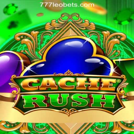 Dive into the World of CacheRush with 777LEO.BET Oficial Slots Brasil #1