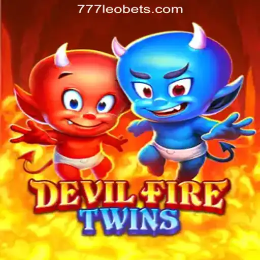 Exploring the Excitement of DevilFireTwins in the Realm of 777LEO.BET Oficial Slots Brasil #1