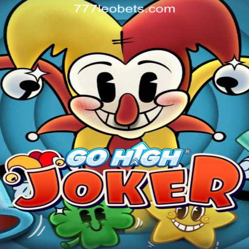 Exploring GoHighJoker: A Thrilling Adventure in the World of 777LEO.BET Oficial Slots Brasil #1