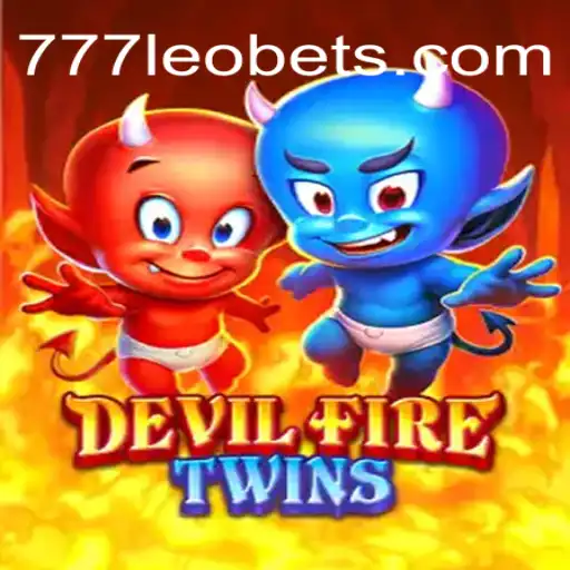 Exploring the Excitement of DevilFireTwins in the Realm of 777LEO.BET Oficial Slots Brasil #1