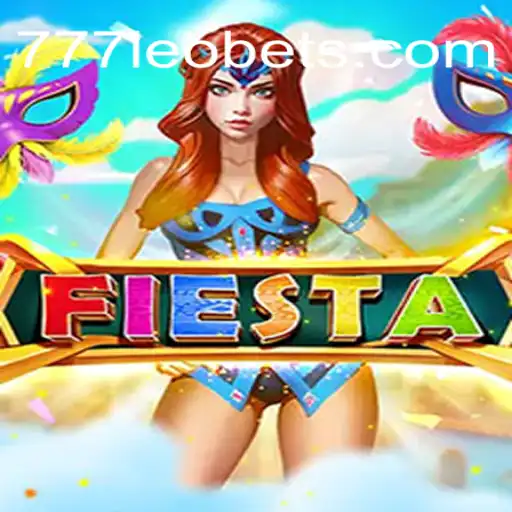 Exploring Fiesta: A Vibrant Gaming Experience with 777LEO.BET Oficial Slots Brasil #1