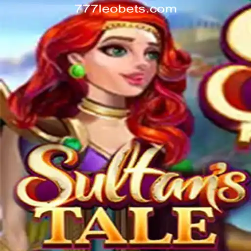 Discover the Magic of Sultanstale with 777LEO.BET Oficial Slots Brasil #1